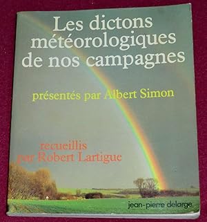 Image du vendeur pour LES DICTONS METEOROLOGIQUES DE NOS CAMPAGNES mis en vente par LE BOUQUINISTE