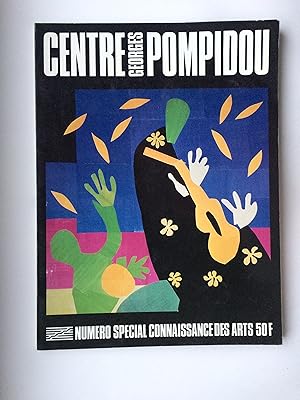 Centre Georges Pompidou: Le guide complet. Numero Special Connaissance des Arts 50f