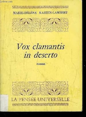 Image du vendeur pour VOX CLAMANTIS IN DESERTO mis en vente par Le-Livre