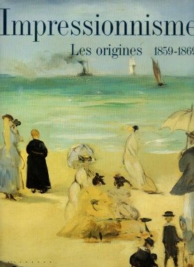 Imagen del vendedor de Impressinonnisme. Les origines 1859 - 1869 a la venta por Auf Buchfhlung