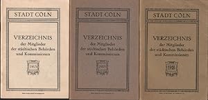 Stadt Cöln : Verzeichnis der Mitglieder der städtischen Behörden und Kommisionen. 3 Hefte: 1913, ...