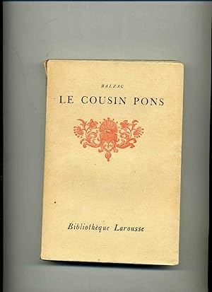 Bild des Verkufers fr LE COUSIN PONS. zum Verkauf von Librairie CLERC