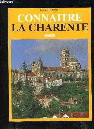 Image du vendeur pour CONNAITRE LA CHARENTE. mis en vente par Le-Livre