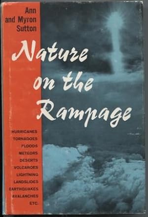 Nature On The Rampage : A Natural History of the Elements