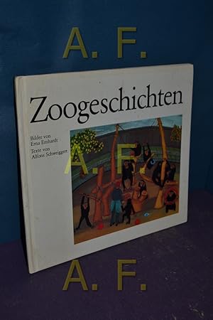 Seller image for Zoogeschichten. Bilder von. Texte von Alfons Schweiggert for sale by Antiquarische Fundgrube e.U.