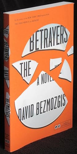 Immagine del venditore per The Betrayers: A Novel venduto da Washington Square Autographed Books