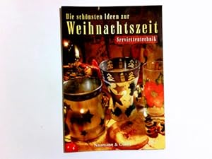 Seller image for Die schnsten Ideen zur Weihnachtszeit - Serviettentechnik for sale by Antiquariat Buchhandel Daniel Viertel