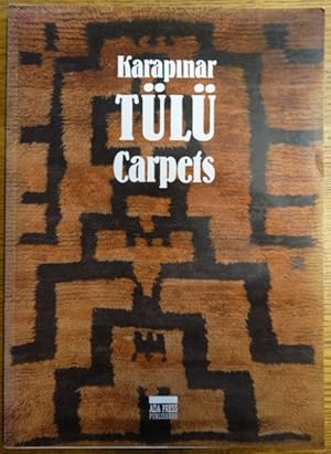 Tülü: Karapinar Carpets (The Collection of Dr. Ayan Gülgönen)