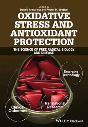 Imagen del vendedor de Oxidative Stress and Antioxidant Protection : The Science of Free Radical Biology and Disease a la venta por GreatBookPrices