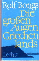 Bild des Verkufers fr Die groen Augen Griechenlands. zum Verkauf von Antiquariat ExLibris Erlach Eberhard Ott