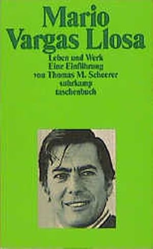 Bild des Verkufers fr Mario Vargas Llosa. Leben und Werk: Eine Einfhrung (suhrkamp taschenbuch) zum Verkauf von Antiquariat Armebooks