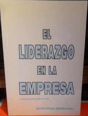 Seller image for EL LIDERAZGO EN LA EMPRESA for sale by Libros Dickens