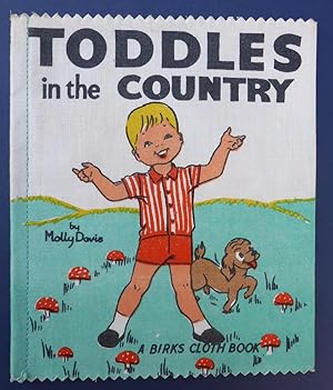 Toddles in the Country - A Birks Cloth Book