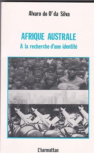 Afrique australe : à la recherche d'une identité