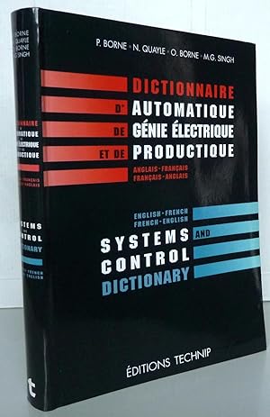Dictionnaire d'automatique, de génie électrique et de productique (anglais-français, français-ang...