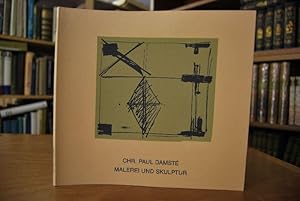 Chr. Paul Damsté. Malerei und Skulptur [anlässlich der Ausstellung Chr. Paul Damsté, Malerei und ...