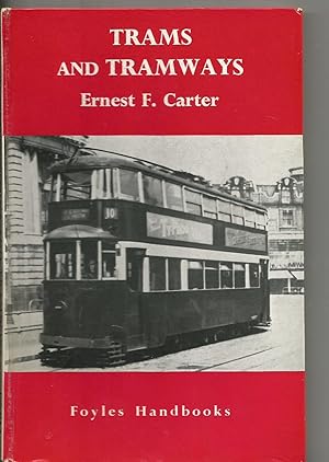 Trams and Tramways. Foyles Handbooks.