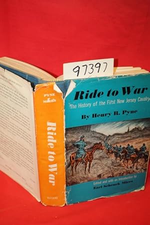 Image du vendeur pour Ride to War the History of the First New Jersey Cavalry mis en vente par Princeton Antiques Bookshop