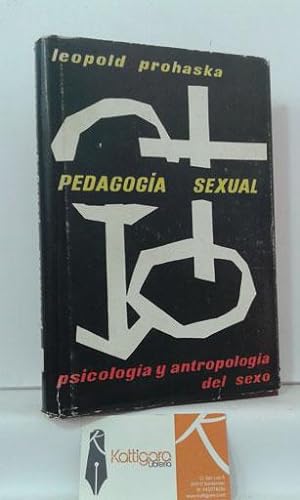 Bild des Verkufers fr PEDAGOGA SEXUAL. PSICOLOGA Y ANTROPOLOGA DEL SEXO zum Verkauf von Librera Kattigara
