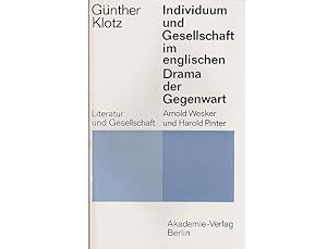 Bild des Verkufers fr Individuum und Gesellschaft im englischen Drama der Gegenwart zum Verkauf von Agrotinas VersandHandel