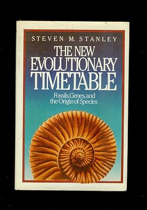 Seller image for New Evolutionary Time Table. Fossils, Genes and the Origin of Species for sale by Ramblin Rose Books