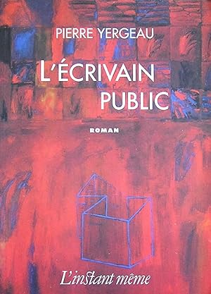 Bild des Verkufers fr L'crivain public zum Verkauf von Librairie La fort des Livres