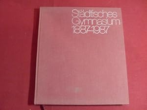 Image du vendeur pour STDTISCHES GYMNASIUM 1887 - 1987. mis en vente par INFINIBU KG