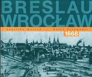Imagen del vendedor de Breslau - Wroclaw 1668: Eine wieder entdeckte Stadtansicht a la venta por Paderbuch e.Kfm. Inh. Ralf R. Eichmann