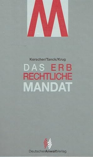 Bild des Verkufers fr Das erbrechtliche Mandat. zum Verkauf von Antiquariat Bernhardt