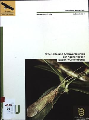 Imagen del vendedor de Rote Liste der Kcherfliegen Baden-Wrttembergs; Naturschutz-Praxis, Artenschutz 8; a la venta por books4less (Versandantiquariat Petra Gros GmbH & Co. KG)