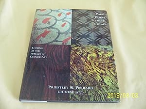 Imagen del vendedor de Paint, Patina, Polish & Glaze: An Exhibition for Asian Art in London, November 2000 a la venta por Wickham Books South