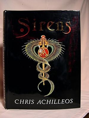 Seller image for SIRENS: THE SECOND BOOK OF ILLUSTRATIONS BY CHIS ACHILLEOS for sale by Robert Gavora, Fine & Rare Books, ABAA