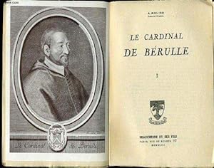 Imagen del vendedor de LE CARDINAL DE BERULLE tome 1 a la venta por JLG_livres anciens et modernes