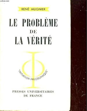 Seller image for Le problme de la vrit for sale by JLG_livres anciens et modernes