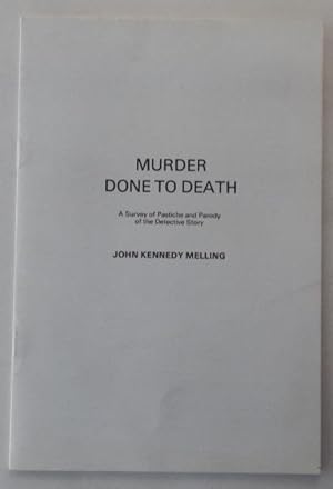 Bild des Verkufers fr Murder done to Death; zum Verkauf von BOOKS & THINGS