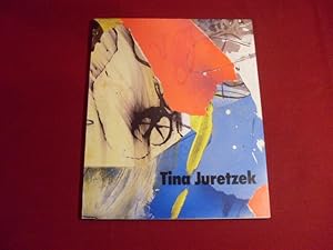 Seller image for TINA JURETZEK. for sale by INFINIBU KG