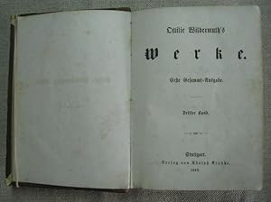 Bild des Verkufers fr Ottilie Wildermuth's Werke. Erste Gesammt-Ausgabe. 3. Band. zum Verkauf von Antiquariat Hanfgarten