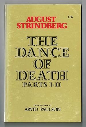 Bild des Verkufers fr The Dance of Death. Parts 1-2. Translated by Arvid Paulson. zum Verkauf von Hatt Rare Books ILAB & CINOA