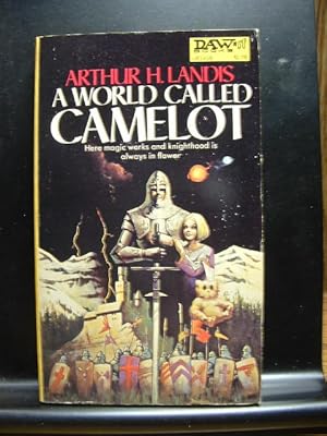 Imagen del vendedor de A WORLD CALLED CAMELOT a la venta por The Book Abyss