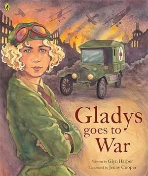 Bild des Verkufers fr Gladys Goes to War (Paperback) zum Verkauf von Grand Eagle Retail