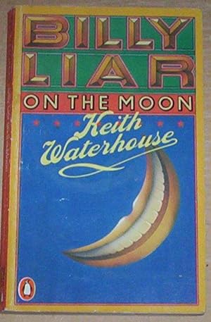 Seller image for Billy Liar On The Moon. for sale by Thylacine Fine Books