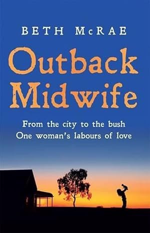 Seller image for Outback Midwife (Paperback) for sale by AussieBookSeller