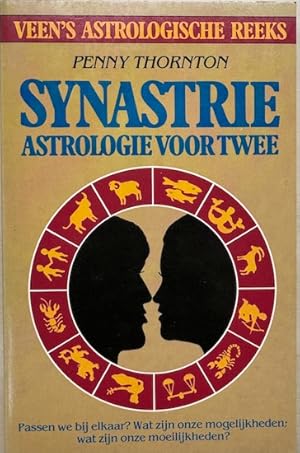 Seller image for SYNASTRIE. Astrologie voor twee. for sale by Antiquariaat Van Veen