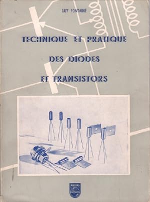 Technique et pratique des diodes et transistors