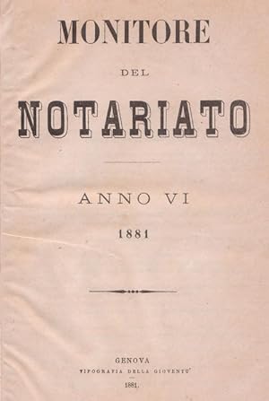 Monitore del Notariato - Anno VI