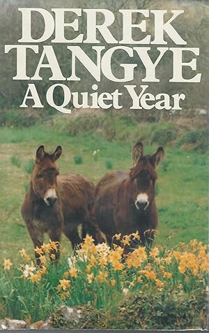 Image du vendeur pour A Quiet Year mis en vente par Dorley House Books, Inc.