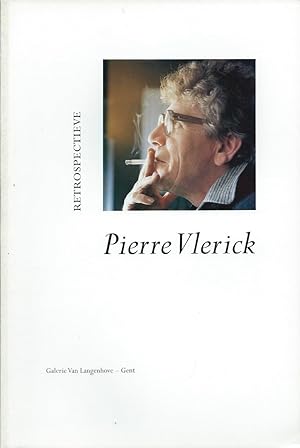 Immagine del venditore per Pierre Vlerick : retrospectieve venduto da The land of Nod - art & books