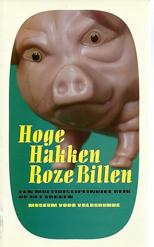 Seller image for Hoge Hakken, Roze Billen for sale by The land of Nod - art & books