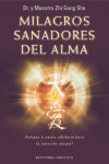 Seller image for Milagros sanadores del alma for sale by Agapea Libros