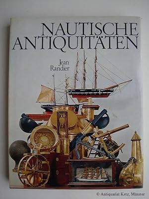 Bild des Verkufers fr Nautische Antiquitten. 2. Auflage zum Verkauf von Antiquariat Hans-Jrgen Ketz